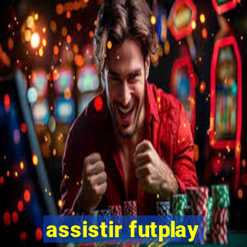 assistir futplay